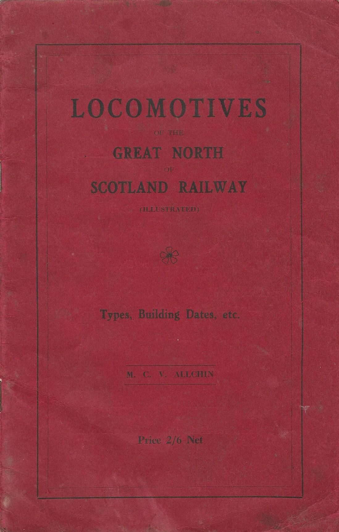 Locomotives of the Great North of Scotland Railway: Types, Building ...