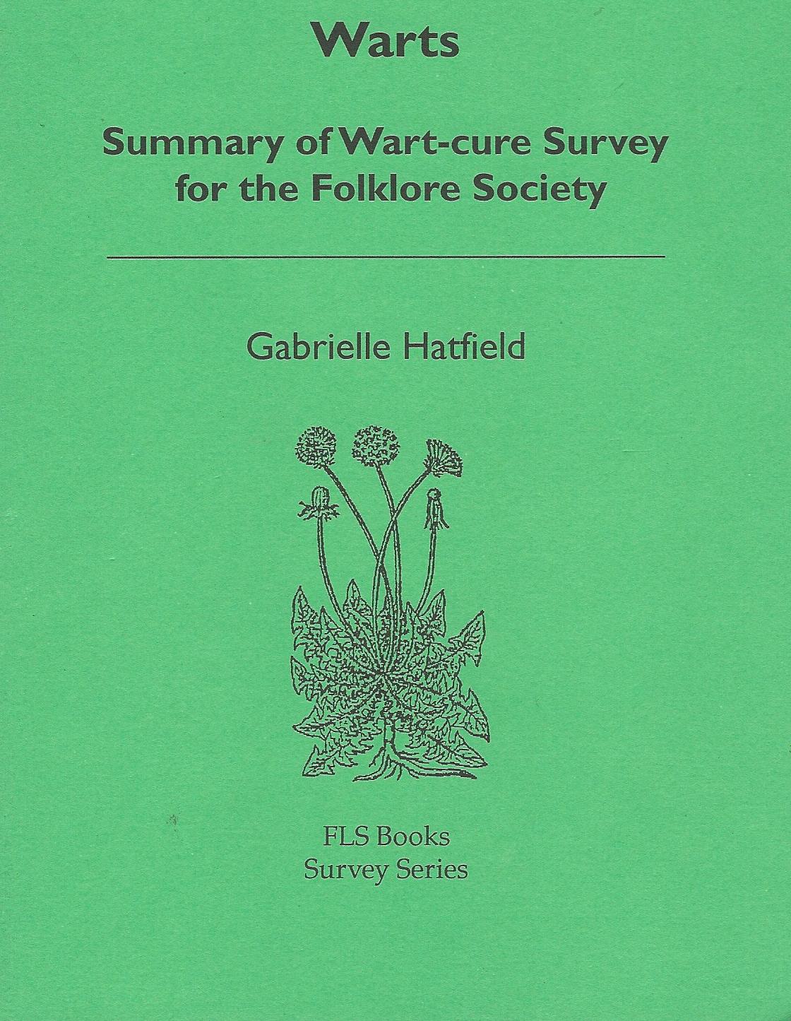 Warts Summary Of Wart Cure Survey For The Folklore Society