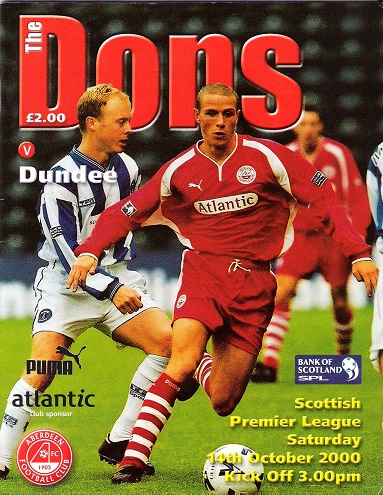 The Dons. Matchday Magazine Scottish Premier League Aberdeen v. Dundee ...